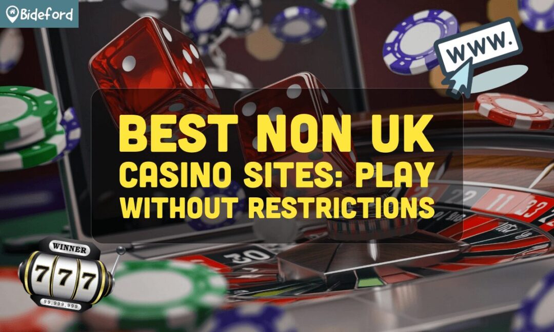 Best Non UK Gambling Sites A Guide to International Betting Platforms