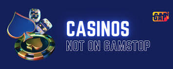 Discover the Excitement of Casino Sites Not on Gamstop
